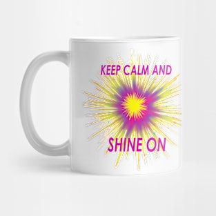 Shine on Mug